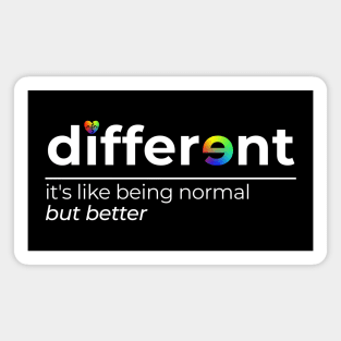 Different - Be Different Shirt for Autism Awareness Month Magnet